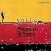 マイルス・デイヴィス『Sketches of Spain』