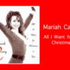 【歌詞・和訳】Mariah Carey / All I Want for Christmas Is You