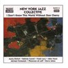 New York Jazz Collective - I Didn't Know This World Without Don Cherry