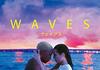 「WAVES／ウェイブス」　2019