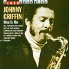 Johnny Griffin - [Hush-A-Bye]