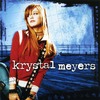 Krystal Meyers クリスタル・マイヤーズ 『Krystal Meyers』（2005年）