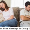 Signs That Your Marriage Is Going To Break 