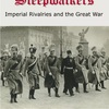 「Sleepwalkers: Imperial Rivalries and the Great War」を対戦する