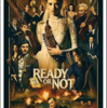 Ready or Not （2019）