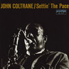 John Coltrane - Settin' The Pace (Prestige) 1958