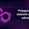 Polygon/Matic Networkの仕組みと優位性