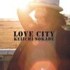 2006年　曽我部恵一　『LOVE CITY』