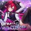 IRyS - DIAMOND GIRLFRIEND 歌詞 ( Lyrics)「和訳対照」