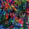 HOWL BE QUIET『BIRDCAGE.EP』 5.9