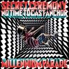 Secret Ceremony / No Time to Cast Anchor (通常盤)　#常田大希 #millenniumparade #ミレパ	 が入荷予約受付開始!!