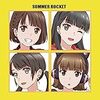 Summer Rocket『Summer Rocket』 7.2