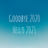 Goodbye 2020, Hello 2021🌈