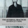 ▼"The Internal Practices of Sun Lu-T'ang" Bradford Tyrey
