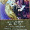 TRUSTWORTHY GUIDANCE