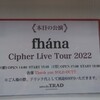 fhána Cipher Live Tour 2022@umeda TRAD #fhána4th 