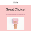 IPSY 選びました（Mar 2020）