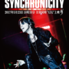 KYOSUKE HIMURO LAST GIGS "SYNCHRONICITY　