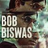 Bob Biswas（ボブ・ビシュワース）