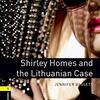 多読：Shirley Homes and the Lithuanian Case(Oxford University Press Stage1)ー家出少女大捜索ー