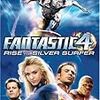  ファンタスティック・フォー：銀河の危機  4: Rise of the Silver Surfer (2007) http://www.imdb.com/title/tt0486576/