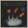 ギャップ萌え　-Ogre You Asshole