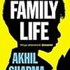 Akhil Sharma の “Family Life” （１）