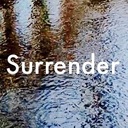 SURRENDER