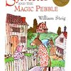 Steigさんらしいシュールさを備えたほのぼの温かいコールデコット賞作品『Sylvester and the Magic Pebble』のご紹介