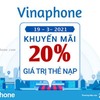 Nhận ngay 20% giá trị thẻ nạp khi tham gia khuyến mãi Vinaphone ngày 19/3/2021