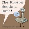 またしても笑わしてくれるPigeonシリーズの1冊、『The Pigeon Needs a Bath!』のご紹介