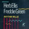 Rhythm Willie / Herb Ellis & Freddie Green (1975)