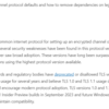 Windows  11 TLS 1.0 と 1.1 がサポート対象外となるようです