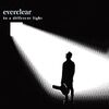 Everclearの『In A Different Light』は新作ともベスト盤とも言えないですが最高です