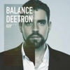  Deetron / Balance 020