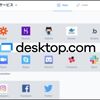 お気に入りのWebサービスやリンクを一元管理できる「Desktop.com」を使ってみた！