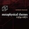 単一論の困難　Pasnau, Metaphysical Themes, 25.3