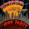 Hawkwind - The &#39;1999&#39; Party (EMI, 1997)