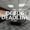 デバッグデッドライン Debug Deadline MAP攻略