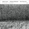 Ralph Towner, Wolfgang Muthspiel and Slava Grigoryan / Travel Guide