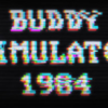 20210223 Buddy Simulator 1984