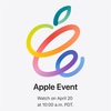 Appleが4月21日午前2時からイベント開催。気になる新商品の噂まとめ