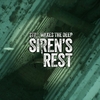 Still Wakes the Deep Siren's Rest MAP攻略