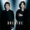 BREATHE/君と彼と僕と彼女と