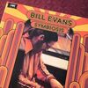アーティストとしての戦い・・・・・SYMBIOSIS / BILL EVANS