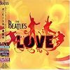  LOVE(DVDオーディオ付) / THE BEATLES (asin:B000JBXLOM)