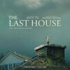 謎の力により家の中に閉じ込められた家族を描くSFサバイバル映画『ザ・ラスト・ハウス』