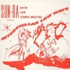 Sun Ra and his Myth Science Arkertra - Interstellar Low Ways (El Saturn,1960)