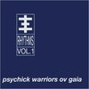 Psychick Warriors Ov Gaia – Psychick Rhythms Vol. 1