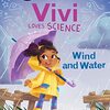 雨や風で起こる浸食(erosion)について学べる、ICRシリーズLevel 3の『Vivi Loves Science: Wind and Water』のご紹介